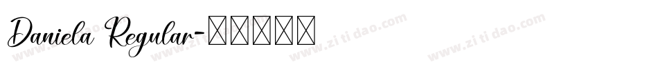 Daniela Regular字体转换